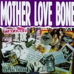 Mother Love Bone : Mother Love Bone